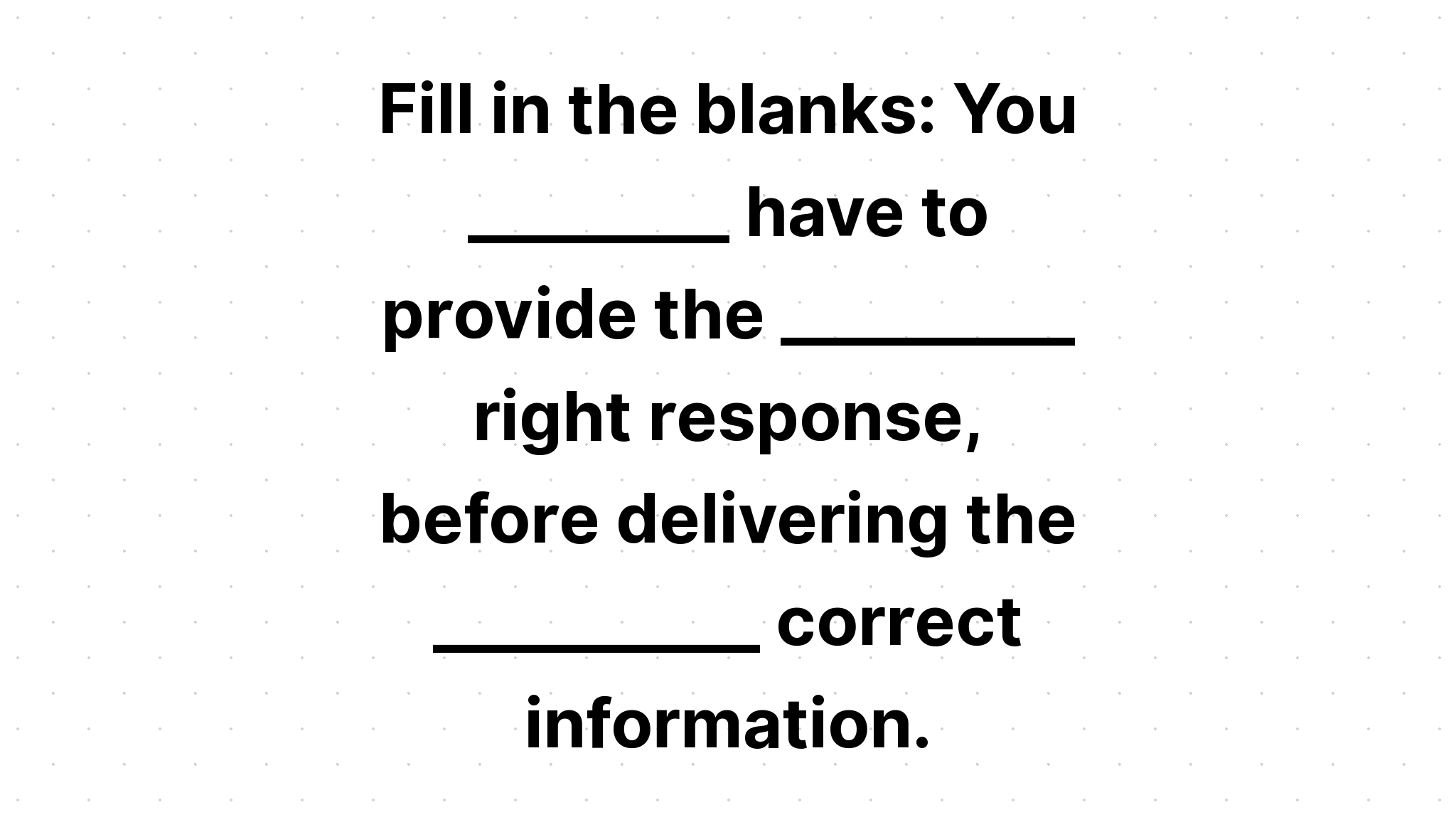 fill-in-the-blanks-you-have-to-provide-the-right